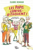 Les papis contre-attaquent