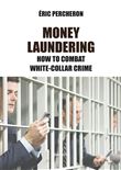 Money laundering: white-collar crime