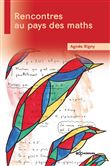 Rencontres au pays des maths