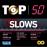 Top 50 Slows_0