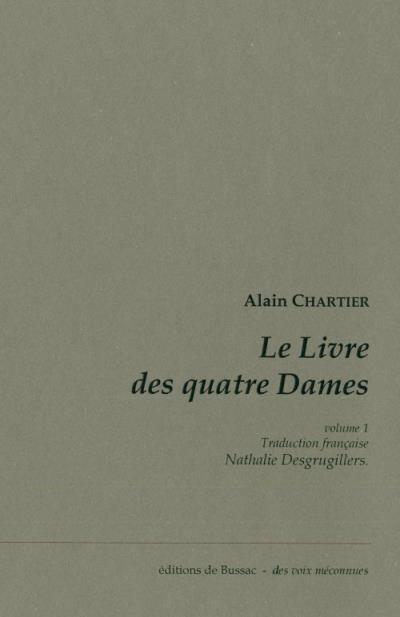 Le Livre des quatre Dames - Alain Chartier - broché