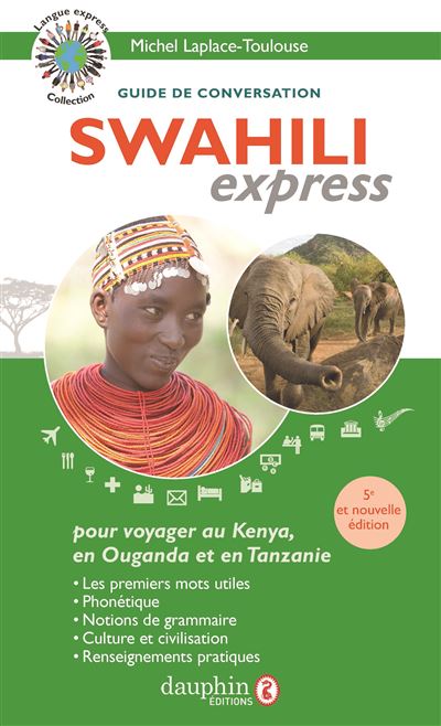 Swahili express - Michel Laplace-Toulouse - broché
