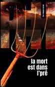 La mort est dans l'pré