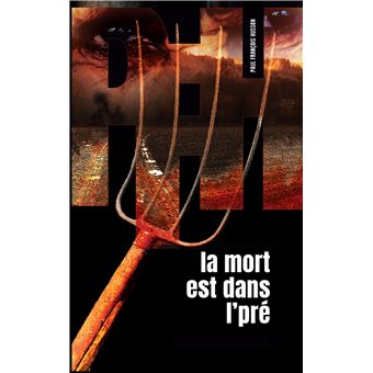 La mort est dans l'pré