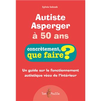 Autiste asperger à 50 ans