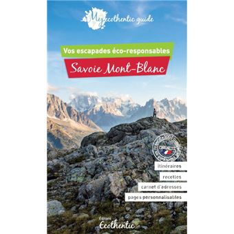 My ecothentic guide Savoie Mont-Blanc