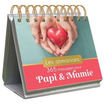 Almaniak Inspiration 365 messages pour Papi et Mamie