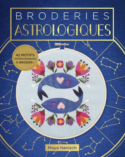 Broderies Astrologiques - Maya Hanisch - broché