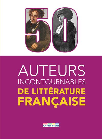 50 auteurs cles de la litterature franþaise