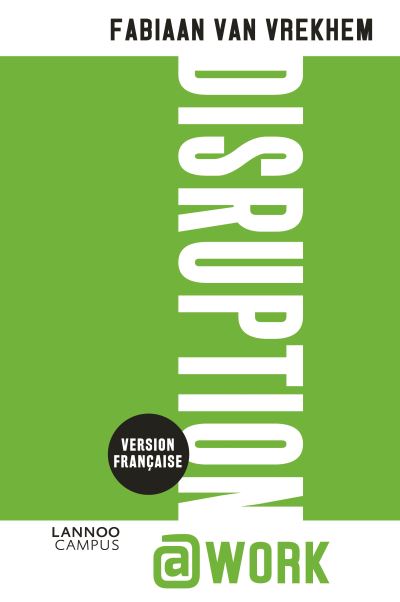 Disruption at work