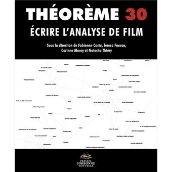 Théorème, No 30. Ecrire l'analyse de film