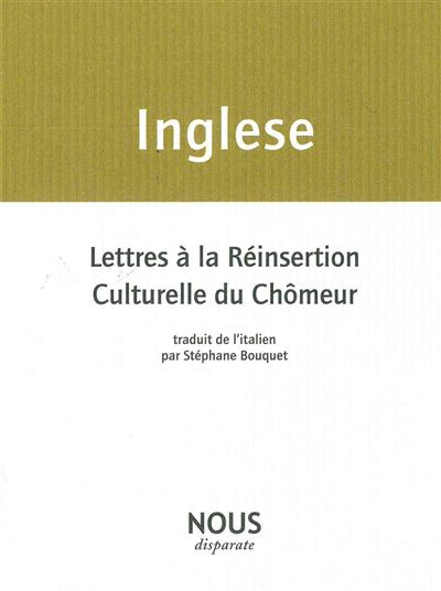 Lettres à la réinsertion culturelle du chômeur
