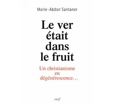 Le Ver était dans le fruit