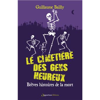 Le cimetière des gens heureux