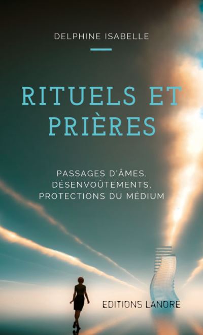 Rituels et prières de passages d'âmes