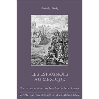 Les espagnols au mexique