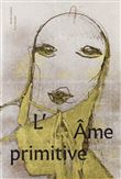 L'ame primitive