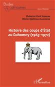 Histoire des coups d'État au Dahomey (1963-1972)