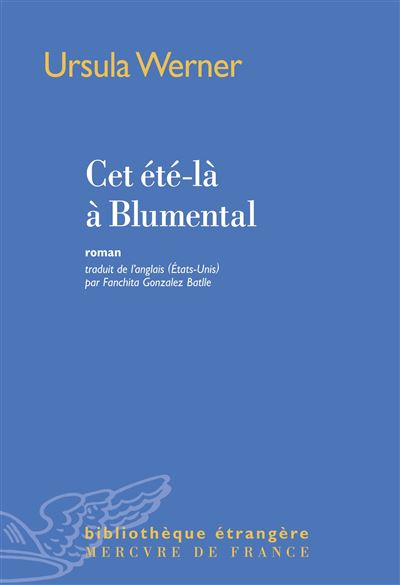 Cet été-là à Blumental - Ursula Werner - broché