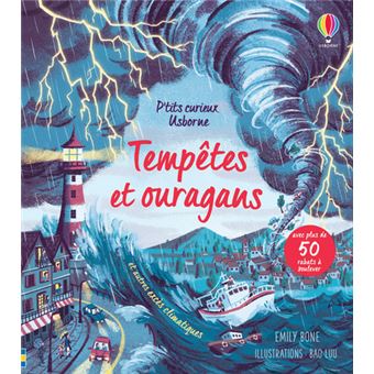 Tempêtes et ouragans - P'tits curieux Usborne
