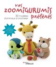 Nos zoomigurumis préférés