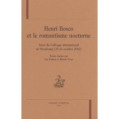 Henri Bosco et le romantisme nocturne