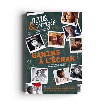 Revus & Corrigés, Gamins à l'écran