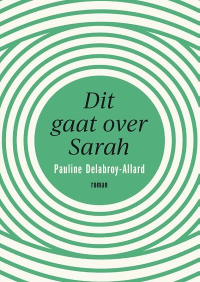 Dit gaat over Sarah