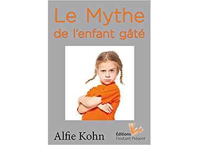 Le mythe de l'enfant gâté