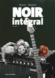 Noir intégral - Recueil 1