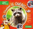 J'explore le Québec ! - Mon premier guide de voyage