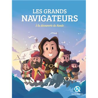 Les Grands Navigateurs - 