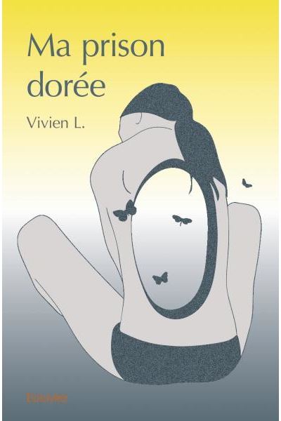Ma prison doree