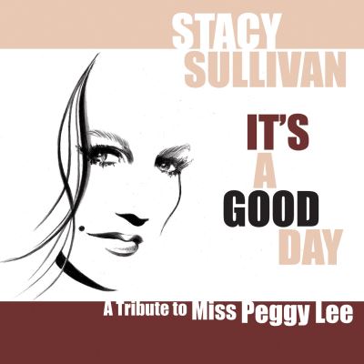 It s a good day a tribute to miss peggy lee/digipack