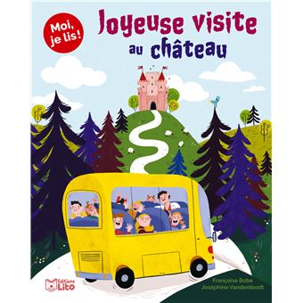 Joyeuse visite au château