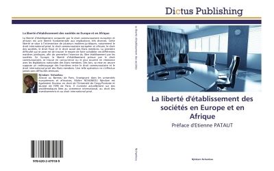 La liberte d'etablissement des societes en europe et en afri