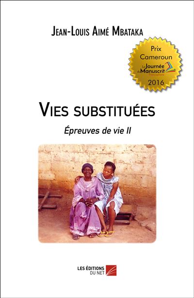 Vies substituées - Jean-Louis Aimé Mbataka - broché