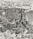 Premières ascensions dans le Massif du Mont-Blanc