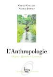 L'Anthropologie - Objets - Histoire - Courants