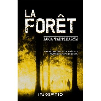La forêt
