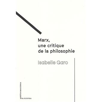 Marx, une critique de la philosophie
