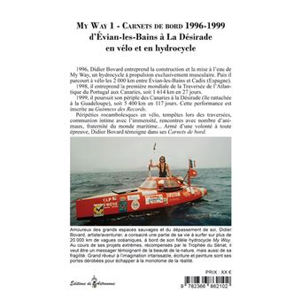 My Way 1 - Carnets de bord 1996-1999