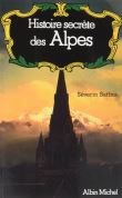 Histoire secrète des Alpes