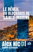 Le réveil du blockhaus de Sainte-Marine