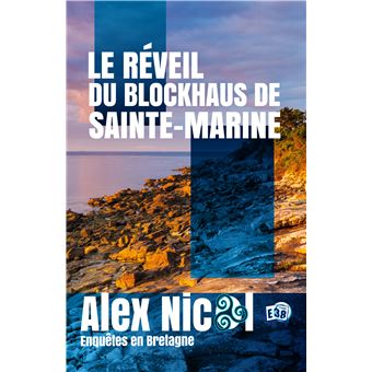 Le réveil du blockhaus de Sainte-Marine