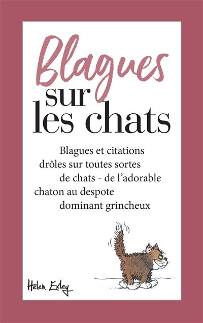 Blagues sur les chats Blagues et citations drôles sur toutes sortes de chats