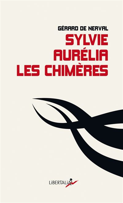 Sylvie, Aurélia, les chimères