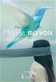 Ma vie, ma voix