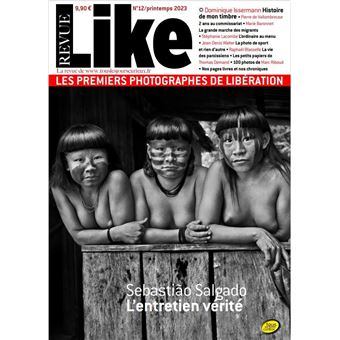 Like N°12 : Les premiers photographes de Libération - Printemps 2023