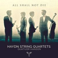 All Shall Not Die String Quartets